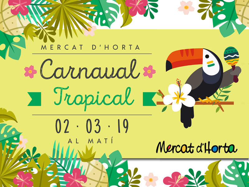 ¡La locura vuelve al Mercat d'Horta por Carnaval!